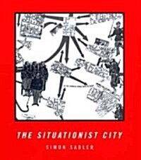 The Situationist City (Hardcover)