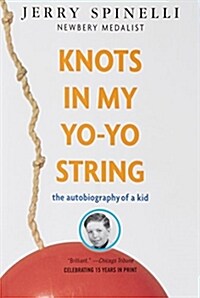 [중고] Knots in My Yo-Yo String: The Autobiography of a Kid (Paperback)