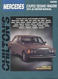 Mercedes Coupes, Sedans, and Wagons, 1974-84 (Paperback)