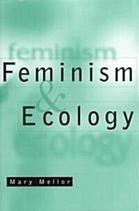 Feminism and Ecology: An Introduction (Paperback)