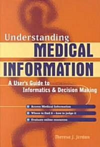 Understanding Medical Information (Paperback)