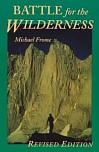 Battle for the Wilderness (Paperback, REV)