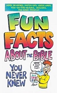 Fun Facts About the Bible You Never Knew (Paperback)