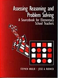 Assessing Reasoning and Problem Solving (Paperback)