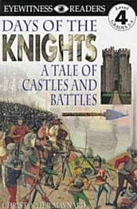 [중고] DK Readers L4: Days of the Knights (Paperback)
