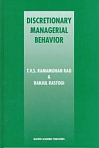 Discretionary Managerial Behavior (Hardcover)