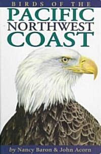 Birds of the Pacific Northwest Coast (Paperback)