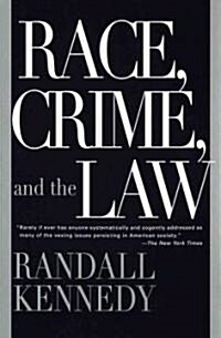 Race, Crime, and the Law (Paperback)