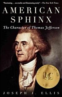 [중고] American Sphinx: The Character of Thomas Jefferson (Paperback)