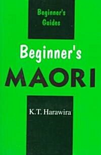 Beginners Maori (Paperback)