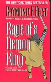 [중고] Rage of a Demon King: Book Three of the Serpentwar Saga (Mass Market Paperback)