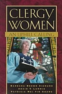 Clergy Women_an Uphill Calling (Paperback)