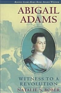 [중고] Abigail Adams: Witness to a Revolution (Paperback)