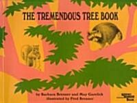 The Tremendous Tree Book (Paperback, Reprint)