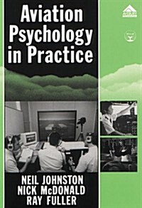 Aviation Psychology in Practice (Paperback)