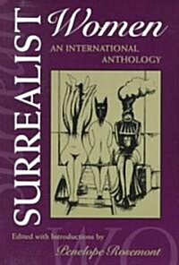 Surrealist Women: An International Anthology (Paperback)