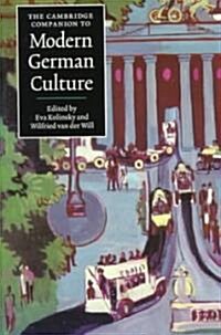 The Cambridge Companion to Modern German Culture (Paperback)