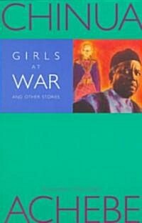 Girls at War: And Other Stories (Paperback)