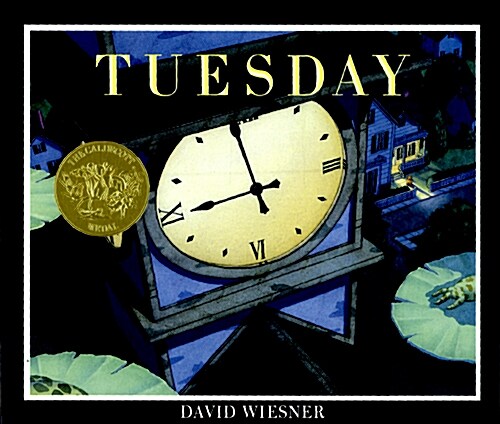 Tuesday: A Caldecott Award Winner (Hardcover)