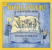 [중고] Roll Over!: A Counting Song (Paperback)