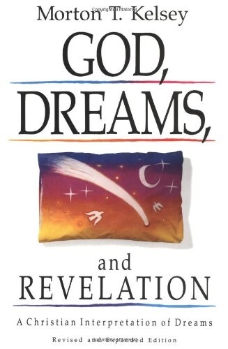 God, Dreams, and Revelation (Paperback)