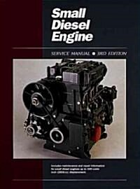 Small Diesel Engine Srvc Ed 3 (Paperback, 3 ed)