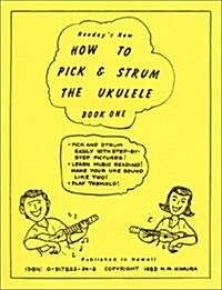 How to Pick and Strum the Ukulele (Paperback)