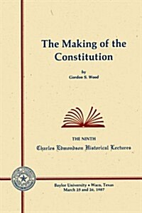 Making of the Constitution (Paperback)