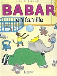 Babar En Famille (Hardcover)