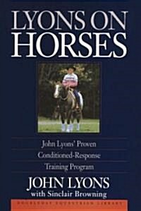 Lyons on Horses (Hardcover, 1st)