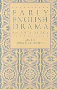 Early English Drama: An Anthology (Paperback, UK)