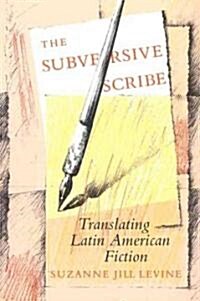 The Subversive Scribe (Paperback)