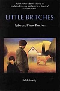 [중고] Little Britches: Father and I Were Ranchers (Paperback)