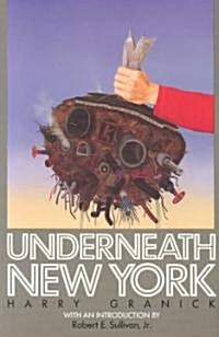 Underneath New York (Paperback)