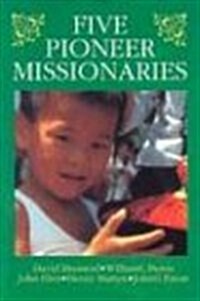 Five Pioneer Missionaries (Paperback)