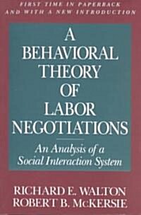 A Behavioral Theory of Labor Negotiations: The Ottoman Route to State Centralization (Paperback, 2, Revised)