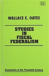 Studies in Fiscal Federalism (Hardcover)