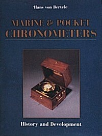 Marine and Pocket Chronometers (Hardcover)