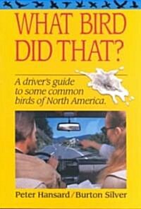 What Bird Did That? (Paperback)