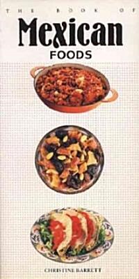 The Book of Mexican Foods (Paperback)