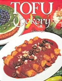 Tofu Cookery (Paperback, Revised)