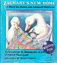 Zacharys New Home: A Story for Foster and Adopted Children (Paperback)