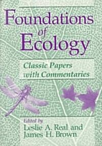 Foundations of Ecology: Classic Papers with Commentaries (Paperback, New)