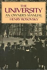 The University: An Owners Manual (Paperback)