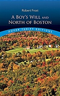 A Boys Will and North of Boston (Paperback)