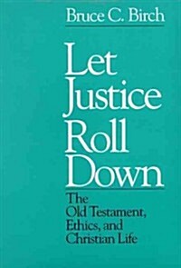 Let Justice Roll down (Paperback)