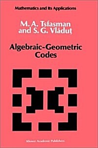 Algebraic-Geometric Codes (Hardcover)