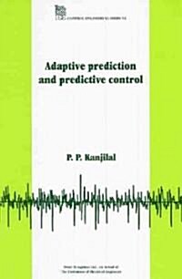 Adaptive Prediction and Predictive Control (Hardcover)