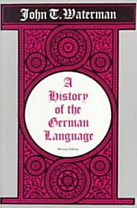 History of the German Language (Paperback, Revised)
