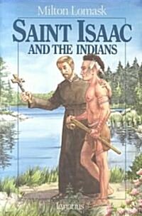 Saint Isaac and the Indians (Paperback)
